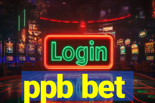 ppb bet